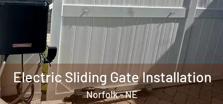  Electric Sliding Gate Installation Norfolk - NE
