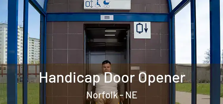  Handicap Door Opener Norfolk - NE