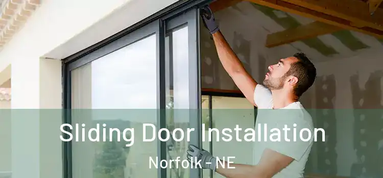  Sliding Door Installation Norfolk - NE